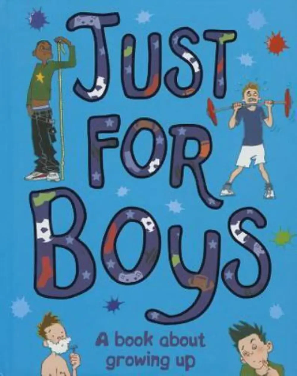 Just for Boys by Not Available (2008, Hardcover)